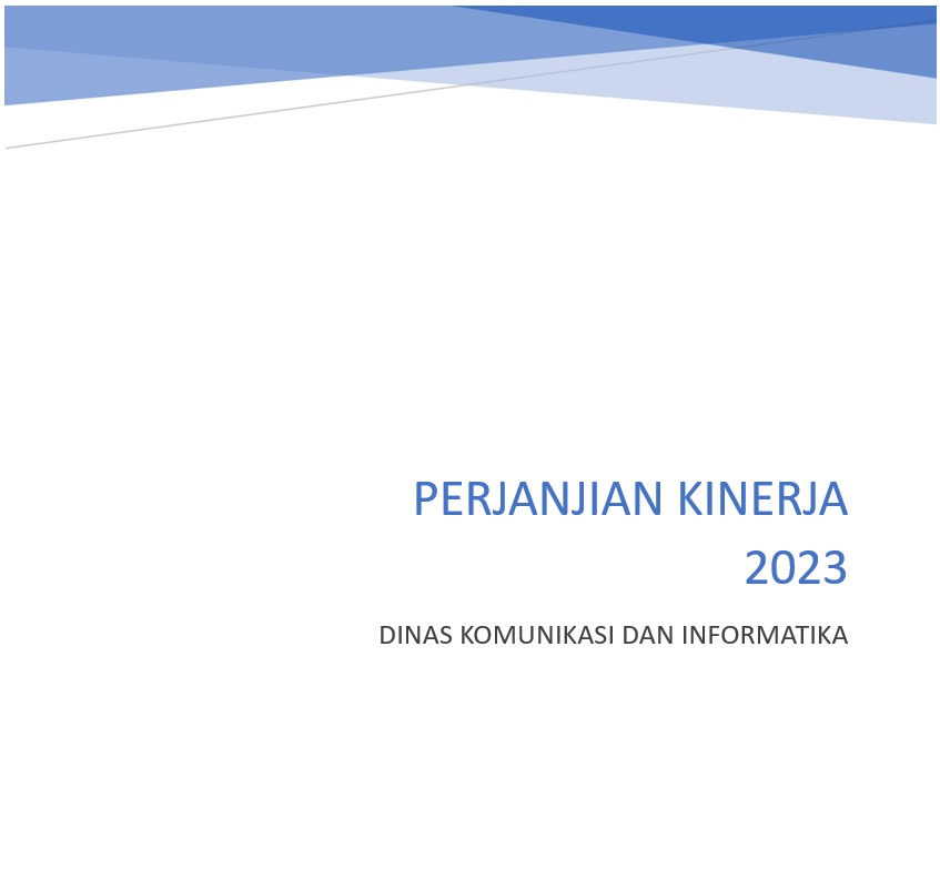 Perjanjian Kinerja Dinas Komunikasi dan Informatika Tahun  2023
