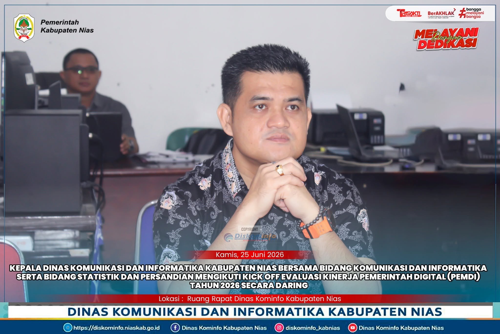 Kepala Dinas Komunikasi dan Informatika Kabupaten Nias bersama Bidang Komunikasi dan Informatika serta Bidang Statistik dan Persandian Mengikuti Kick Off Evaluasi Kinerja Pemerintah Digital (PEMDI) Tahun 2026 secara Daring