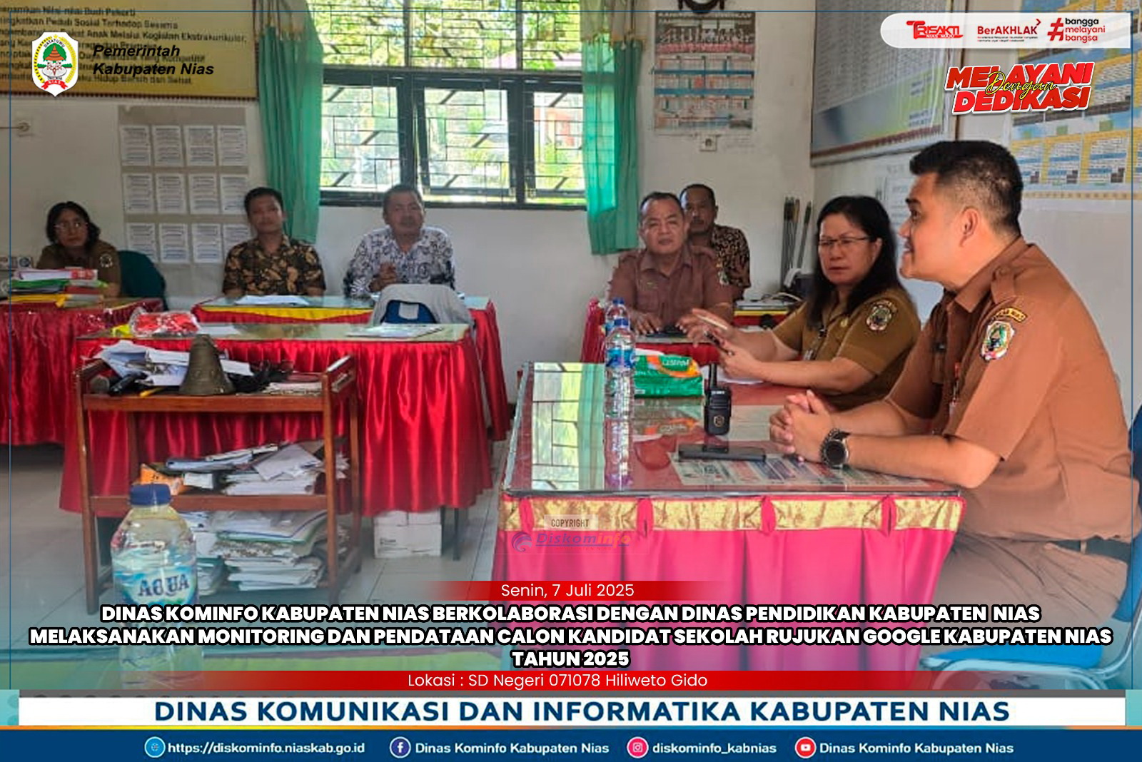 Kepala Dinas Kominfo bersama Tim berkolaborasi dengan Kepala Dinas Pendidikan bersama Tim, melaksanakan kegiatan monitoring dan pendataan calon kandidat sekolah rujukan (google) di beberapa sekolah di wilayah Kecamatan Gido