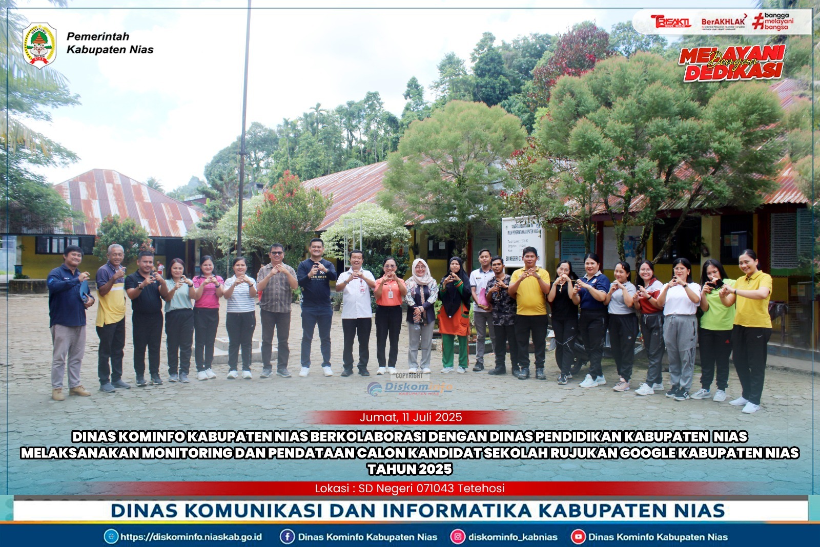 Kepala Dinas Kominfo bersama Tim berkolaborasi dengan Kepala Dinas Pendidikan bersama Tim, melaksanakan kegiatan monitoring dan pendataan calon kandidat sekolah rujukan (google) di beberapa sekolah di wilayah Kecamatan Bawolato dan Kecamatan Idanogawo 