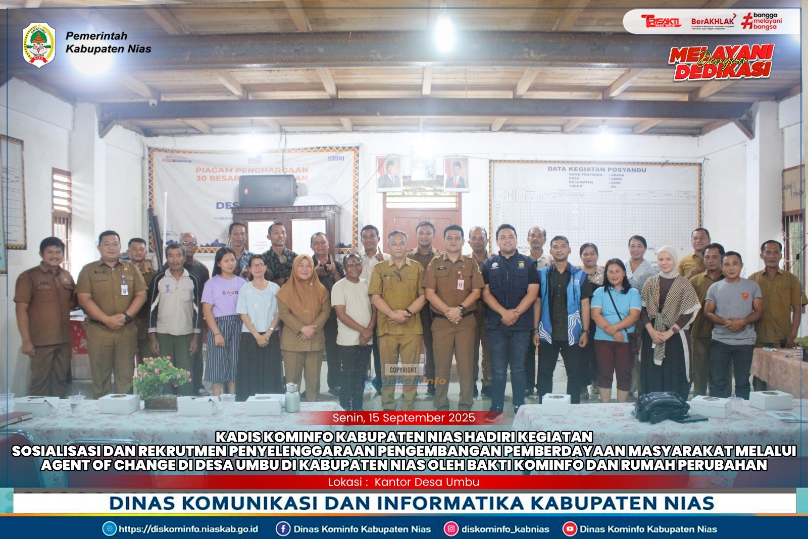 Kepala Dinas Kominfo Kabupaten Nias Mendampingi Bakti Komdigi pada Pelaksanaan Kegiatan Sosialisasi dan Rekrutmen Penyelenggaraan Pengembangan Pemberdayaan Masyarakat melalui Agen of Change